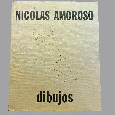 Nicolas Amoroso Dibujos. Ediciones Trazos México 86